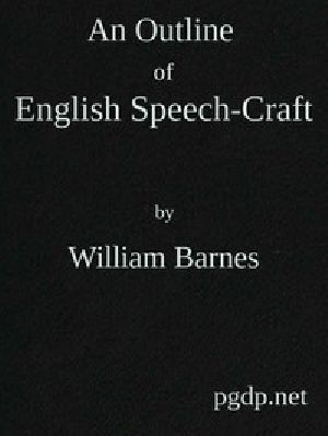 [Gutenberg 44289] • An Outline of English Speech-craft